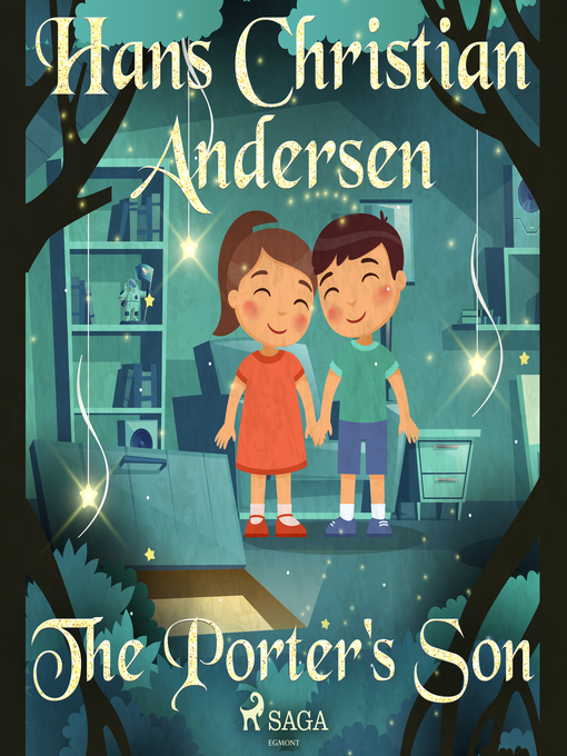 Title details for The Porter's Son by H.C. Andersen - Wait list